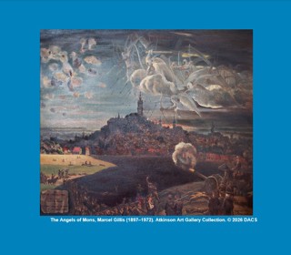 Painting depicting a battle scene with soldiers, cannons, and a city in the background. Ethereal figures with wings and bows appear in the sky, raining arrows down. Text in the lower left reads "THE ANGELS OF MONS The German Suddenly Stopped and galloped away at top speed. (August 1914)".